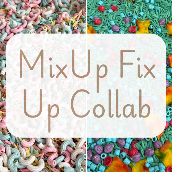 Mix Up Fix Up Collab