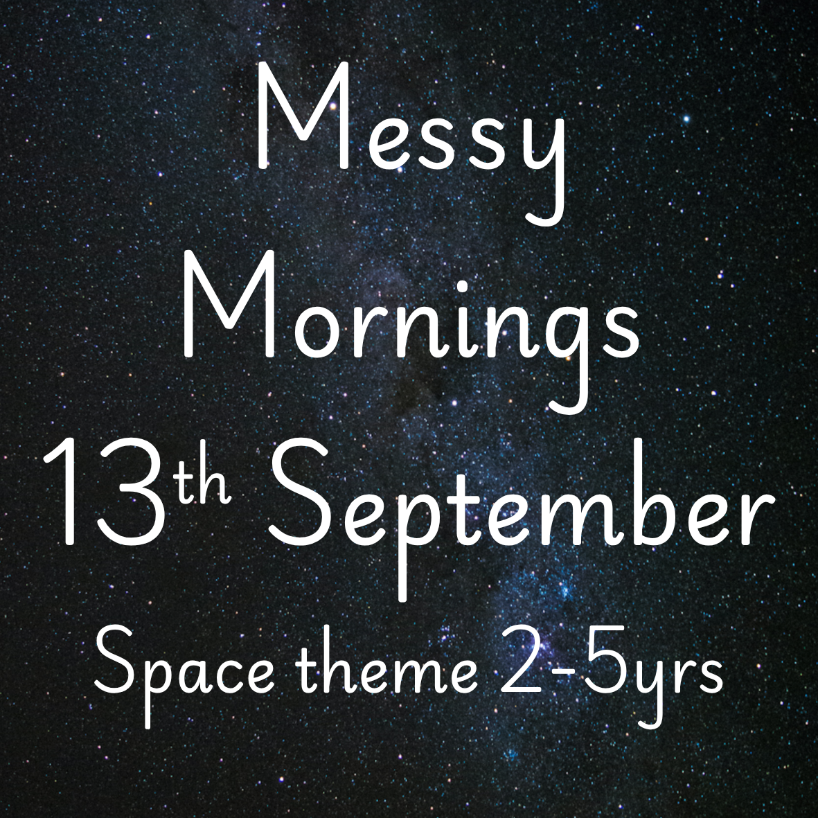 Messy Mornings 13th September 10am